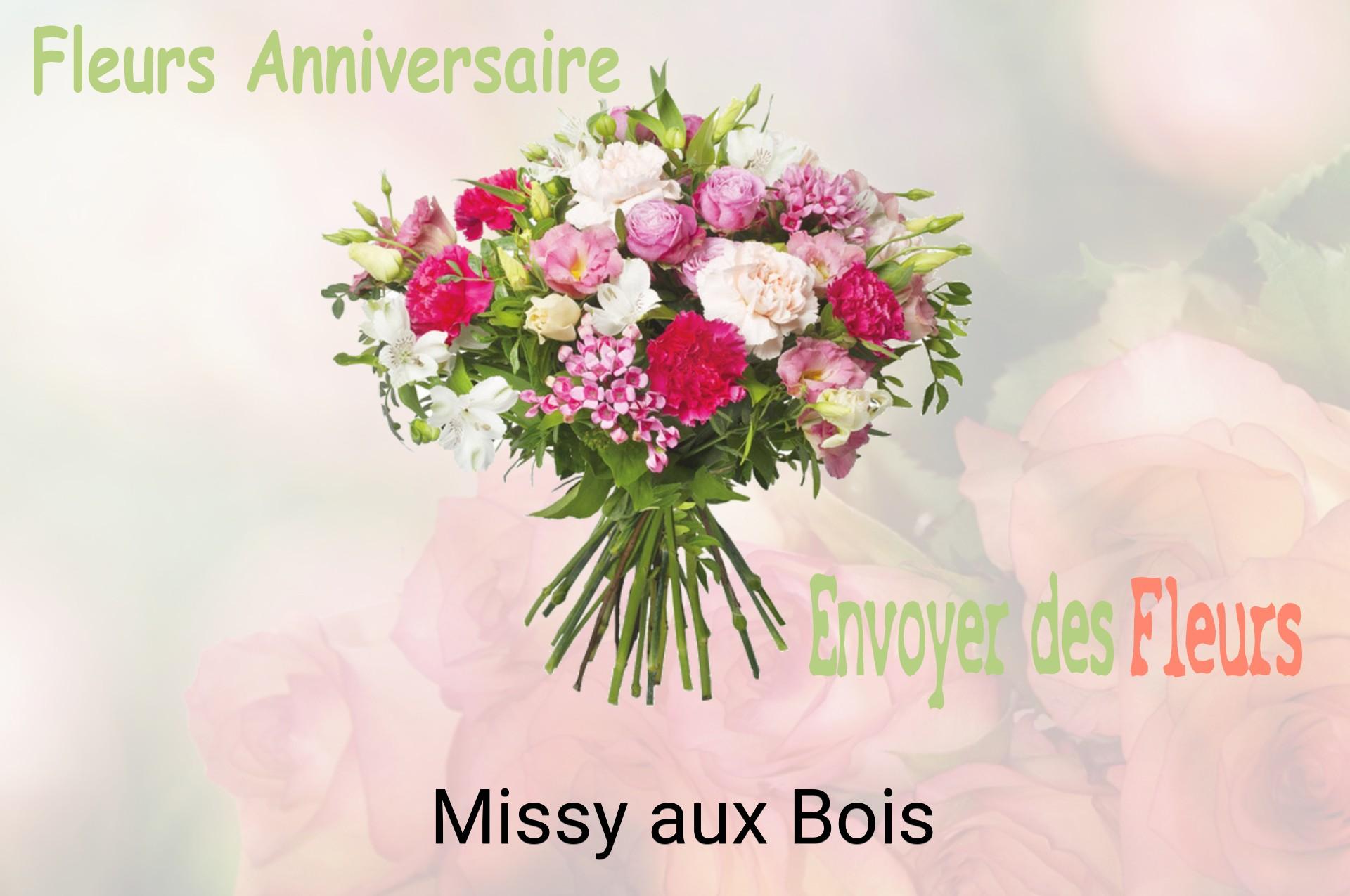 Bouquet de fleurs d’anniversaire livré à Missy-aux-Bois